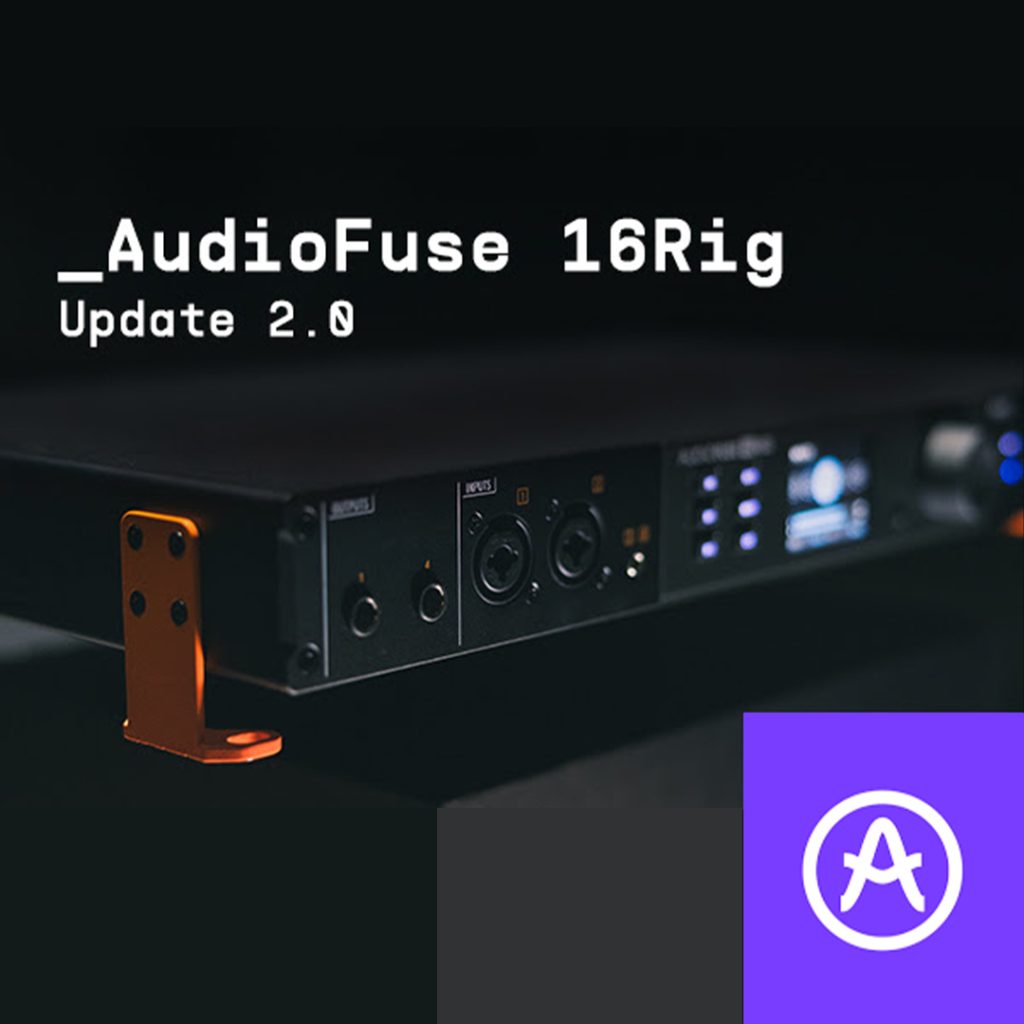 Arturia :: AudioFuse 16Rig 2.0 Firmware Update